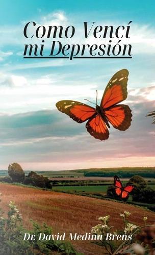 Como Vencí mi Depresión
