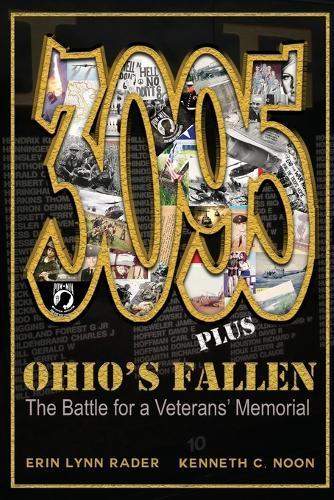 3095 Plus: Ohio's Fallen: The Battle for a Veterans' Memorial