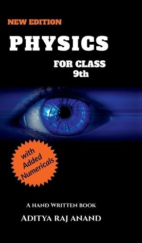 Physics For Class 9 (New Edition): A Hand Written Notes