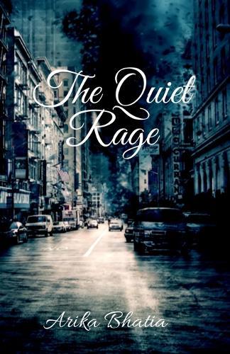 The Quiet Rage: An Anthology Of Polemic Poetry and Stories