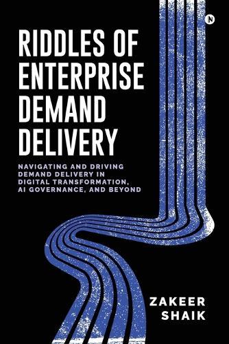 Riddles of Enterprise Demand Delivery