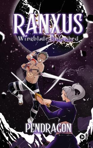 Ranxus: Wingblade Unleashed