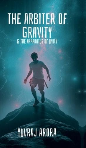 The Arbiter of Gravity: The Apparatus of Unity