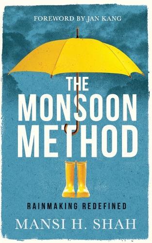 The Monsoon Method