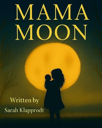 Mama Moon
