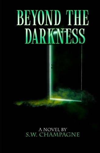 Beyond the Darkness