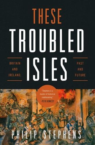 These Divided Isles: Britain and Ireland, Past and Future