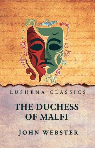 The Duchess of Malfi