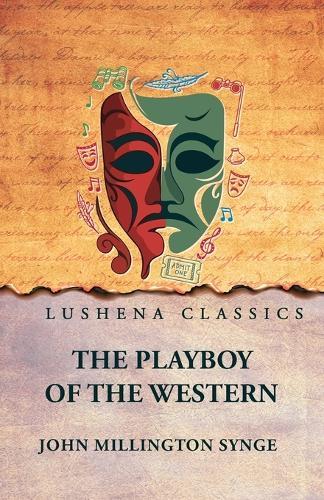 The Playboy of the Western World
