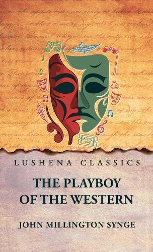 The Playboy of the Western World