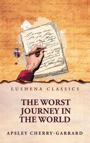 The Worst Journey in the World