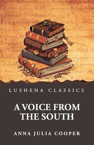 A Voice from the South