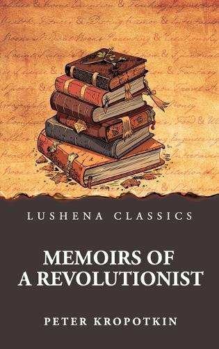 Memoirs of a Revolutionist