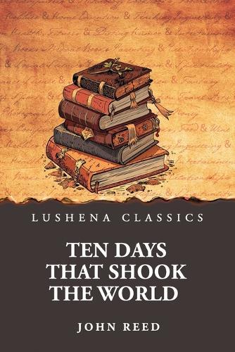 Ten Days That Shook the World