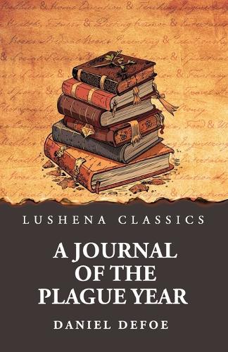 A Journal of the Plague Year