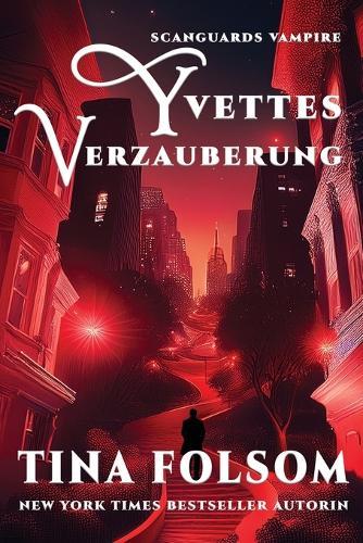 Yvettes Verzauberung
