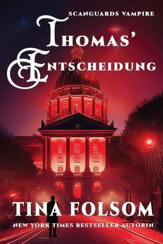 Thomas' Entscheidung