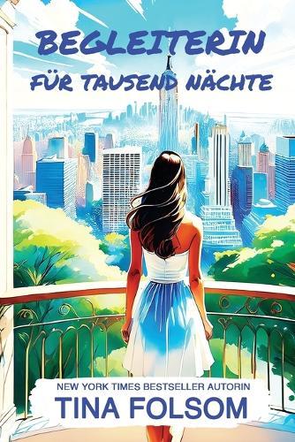 Begleiterin für tausend Nächte
