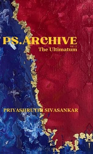 PS.ARCHIVE Vol-2: The Ultimatum