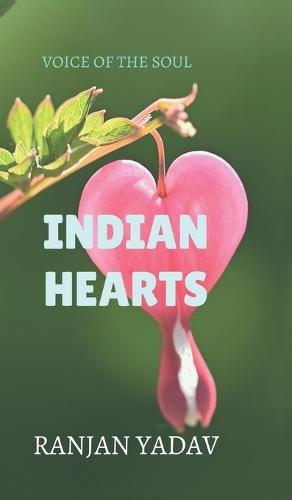 Indian Hearts: Voice of the Soul