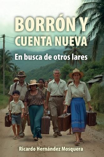 Borrón Y Cuenta Nueva: En busca de otros lares