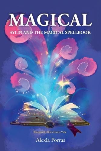 Magical: Aylin and the Magical Spellbook