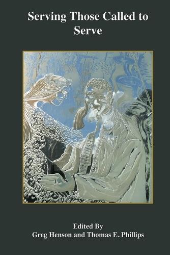 Serving Those Called to Serve: Reflections and Insights into the Mission, Theory, and Practice of Theololy