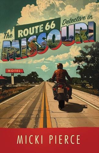 The Route 66 Detective in Missouri