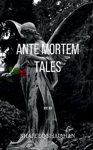 Ante mortem tales: ""Some thoughts need to be clarified, some are bare""
