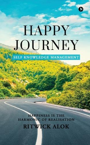 Happy Journey: Self Knowledge Management