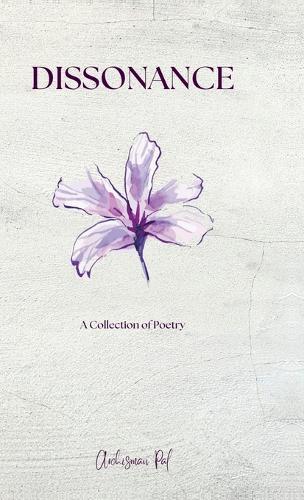 Dissonance - A Collection of Poetry