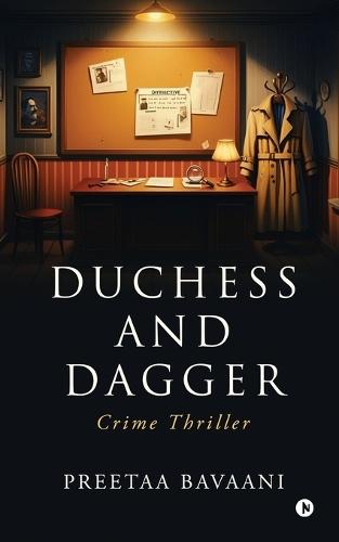 Duchess and Dagger: Crime Thriller