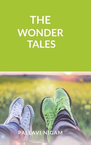 The Wonder Tales: Children's moral stories