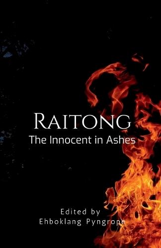 Raitong: The Innocent in Ashes