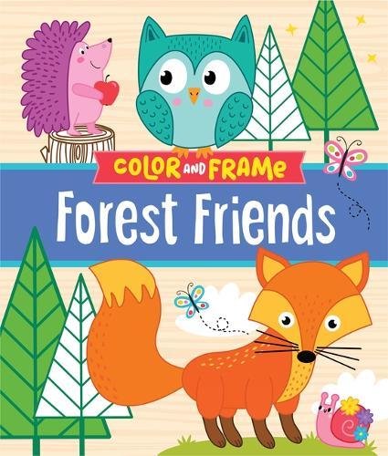 Color & Frame Kids - Forest Friends: Cute Animal Coloring Book with Pre-Colored Backgrounds Hedgehog, Deer, Bunny & More Gift for Kids Ages 3-10