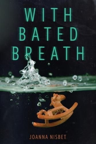 With Bated Breath