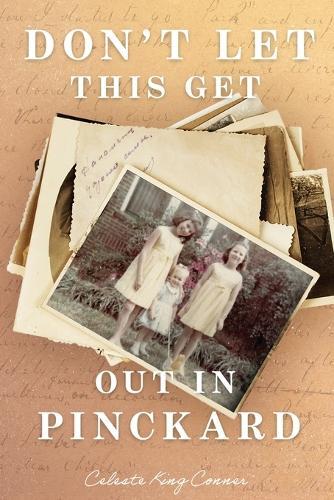 Don't Let This Get Out in Pinckard