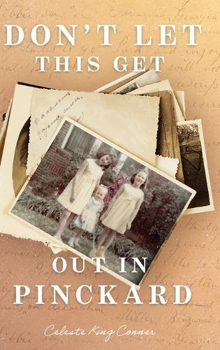 Don't Let This Get Out in Pinckard