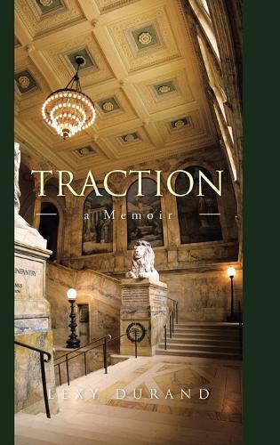 Traction: a Memoir
