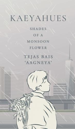 Kaeyahues: Shades of a Monsoon Flower