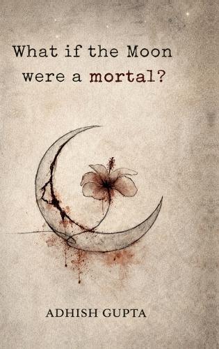 What if the moon were a mortal?