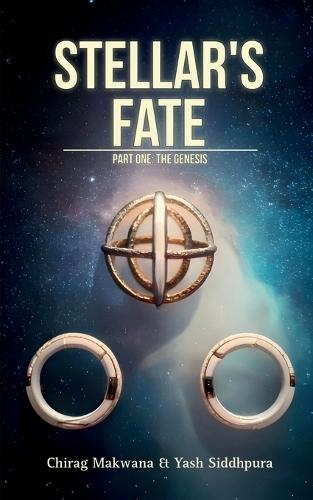 Stellar's Fate: Part 1: The Genesis