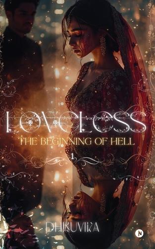 Loveless: The Beginning of Hell