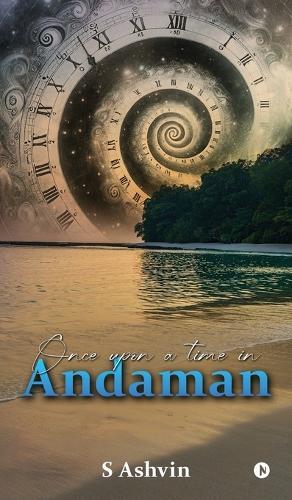 Once Upon a Time in Andaman