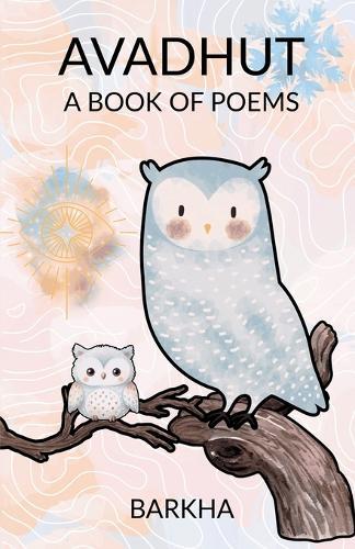 Avadhut: A Book of Poems