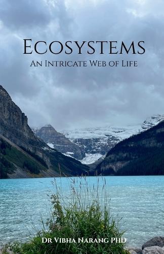 Ecosystems: An Intricate Web of Life