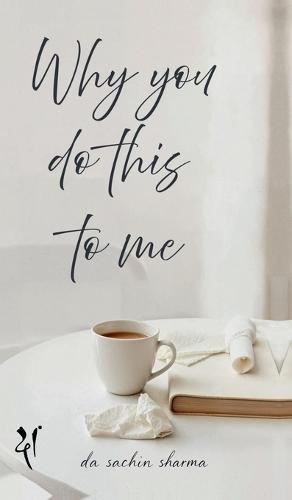 Why You Do This To Me: An Echo of Unsent Word