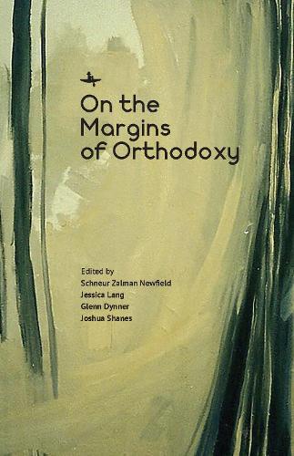 On the Margins of Orthodoxy