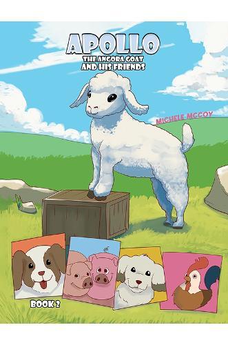 Apollo the Angora Goat and His Friends – Book 2