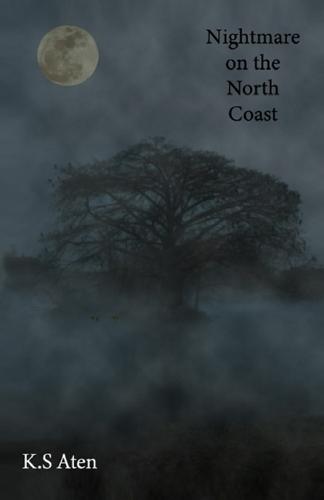 Nightmare on the North Coast: A Tale from Ilgraya